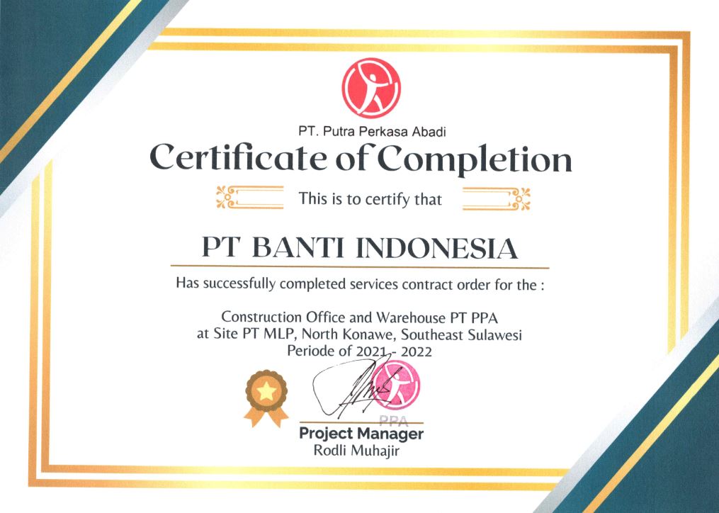 Certificate of Completion Construction Office and Warehouse PT PPA at Site PT MPL, North Konawe, Southeast Sulawesi