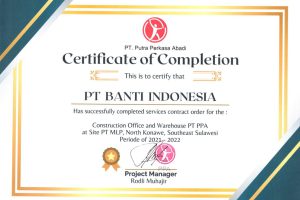 Certificate of Completion Construction Office and Warehouse PT PPA at Site PT MPL, North Konawe, Southeast Sulawesi